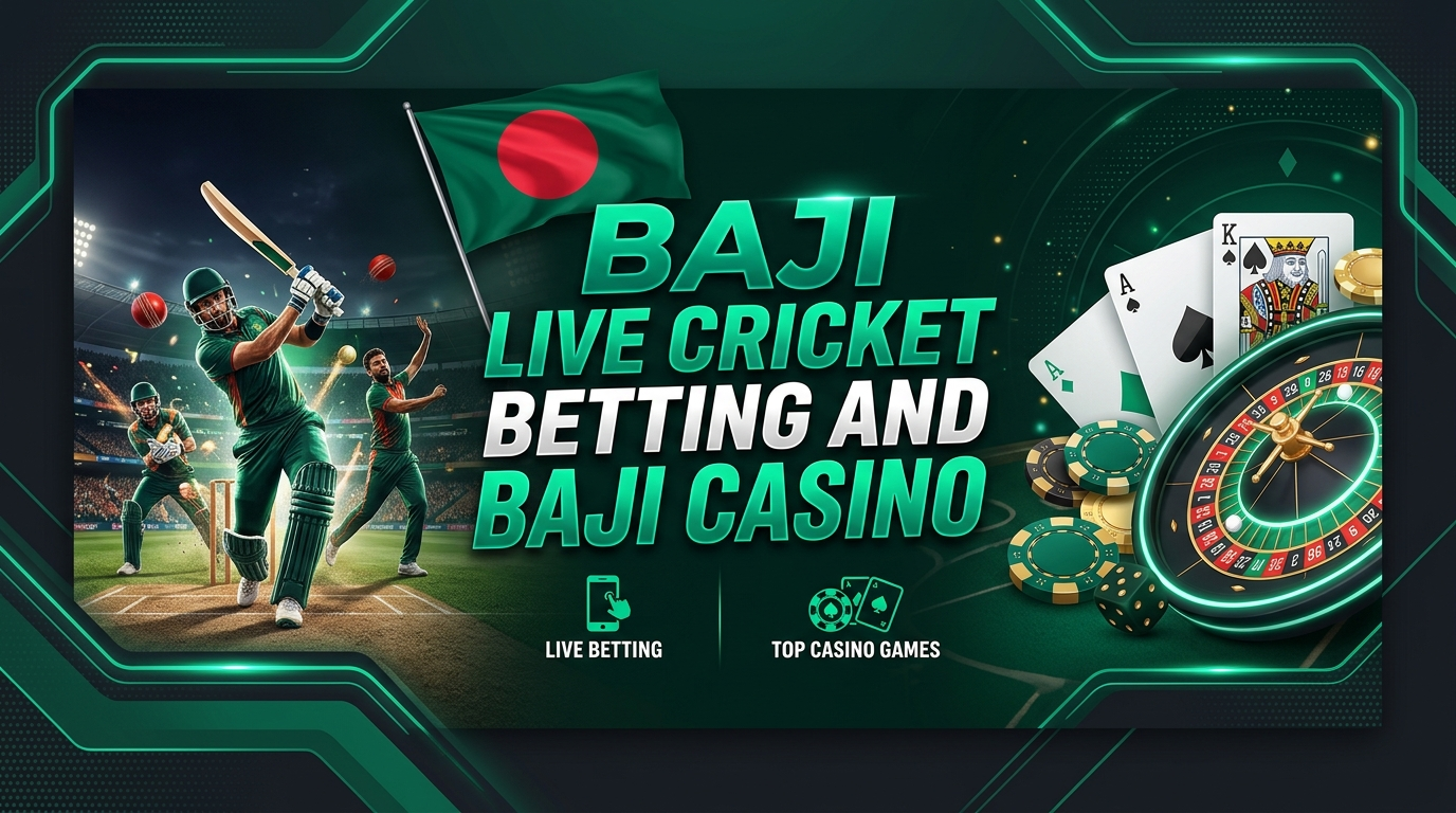 Baji Live Cricket Betting And Casino in Bangladesh